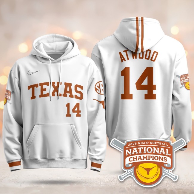 Men's Texas Longhorns #14 Reese Atwood White 2025 NCAA Softball WCWS Champions Hoodie - All Stitched
